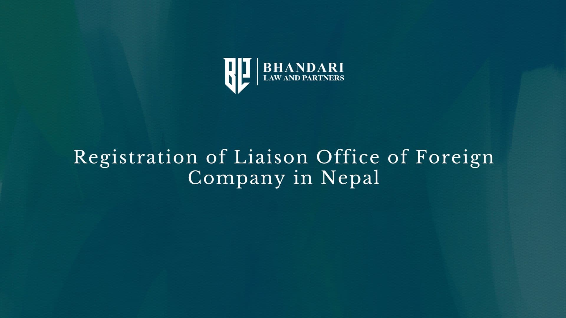 Liaison Office Registration Process in Nepal