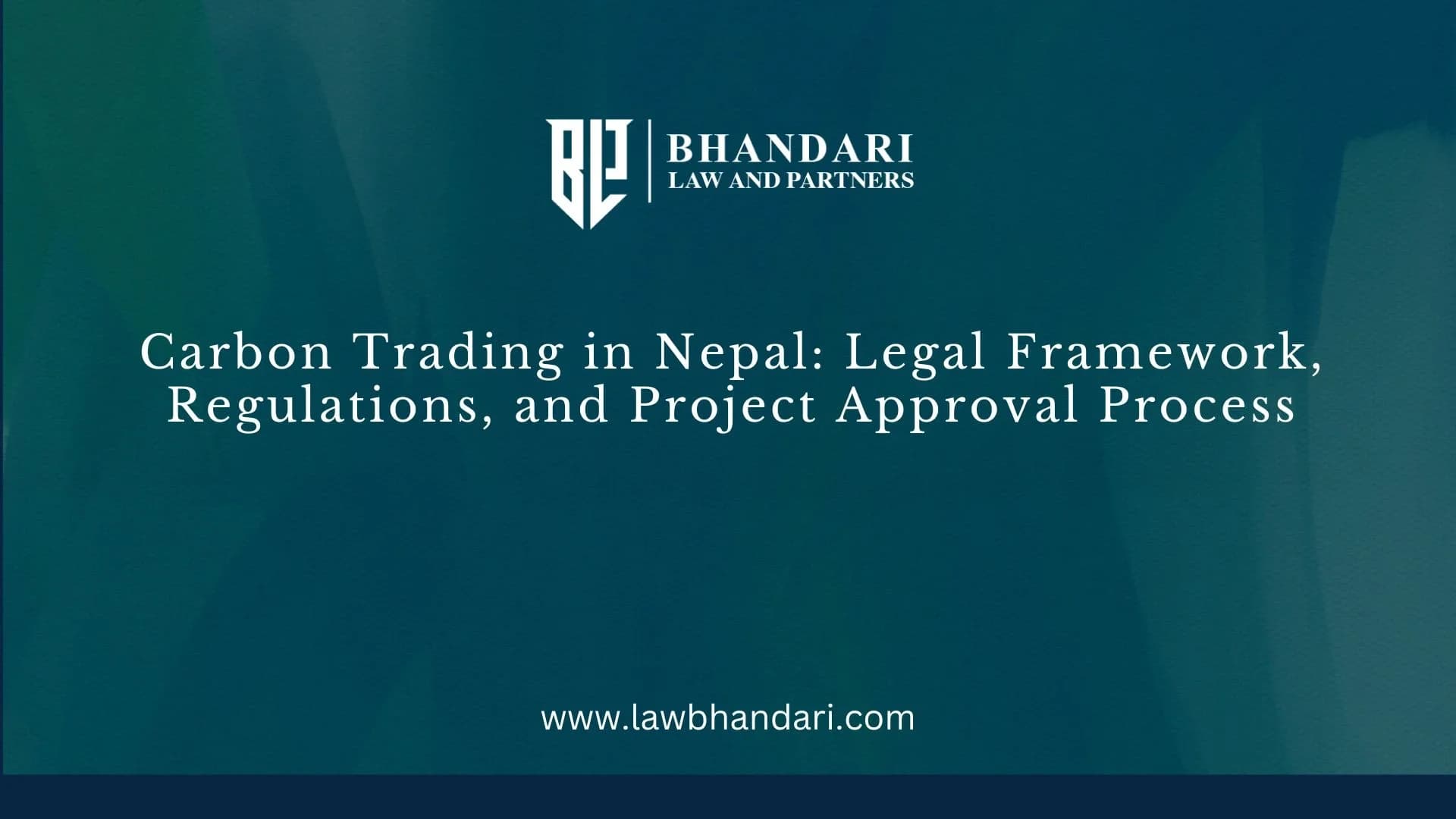 Carbon Trading in Nepal: Legal Framework, Regulations, and Project Approval Process
