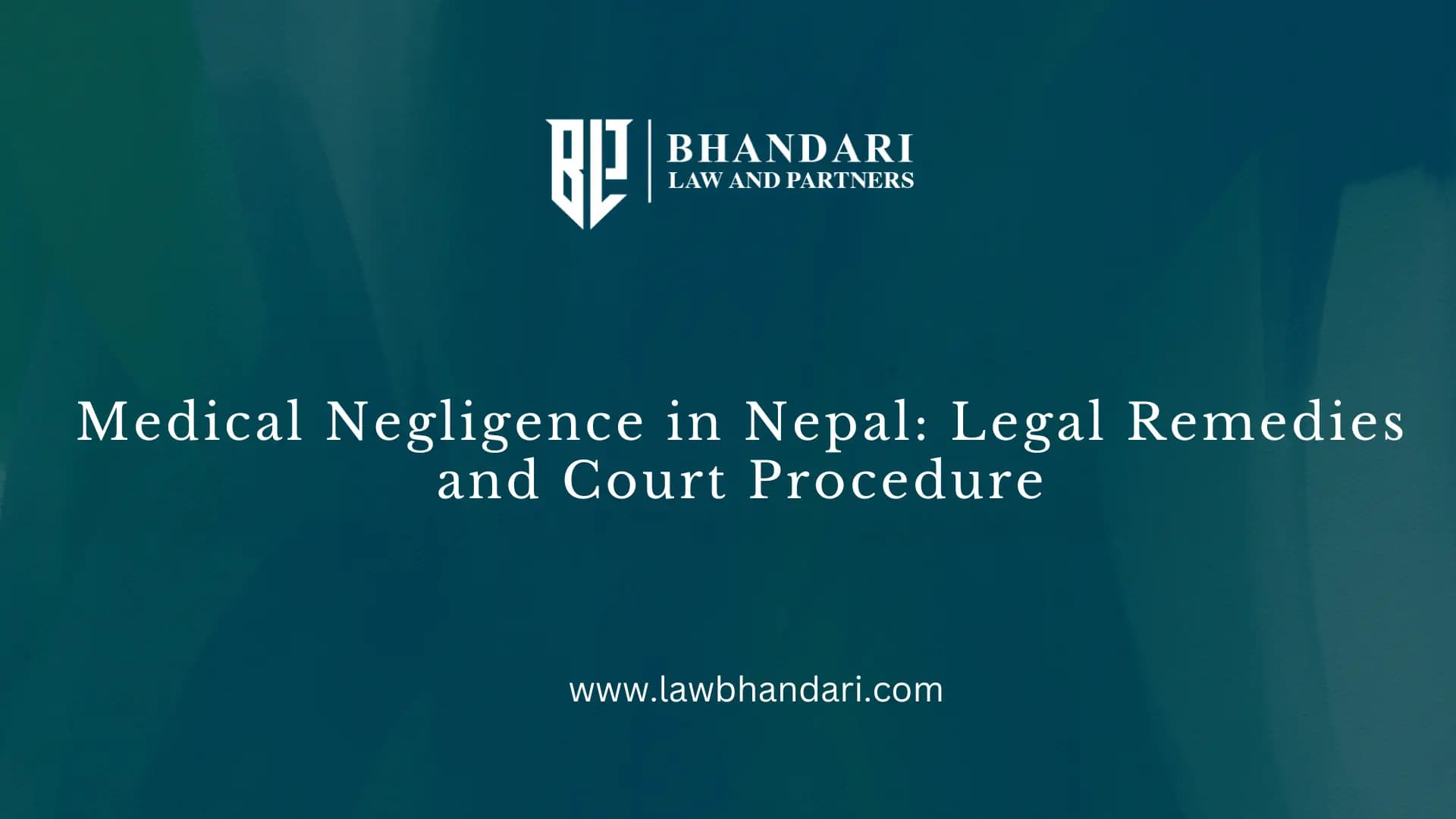 Medical Negligence in Nepal: Legal Remedies and Court Procedure