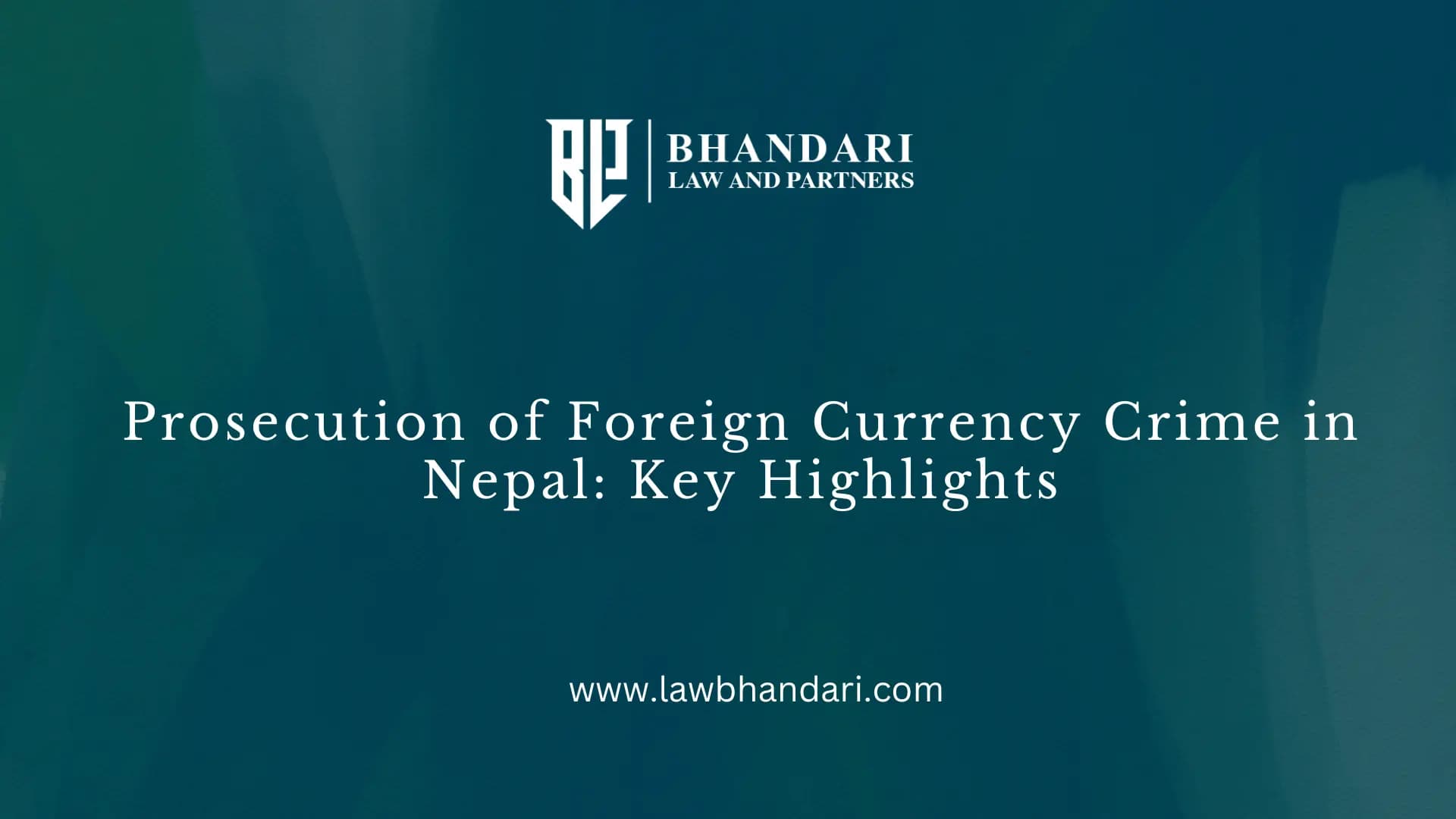 Prosecution of Foreign Currency Crime in Nepal: Key Highlights