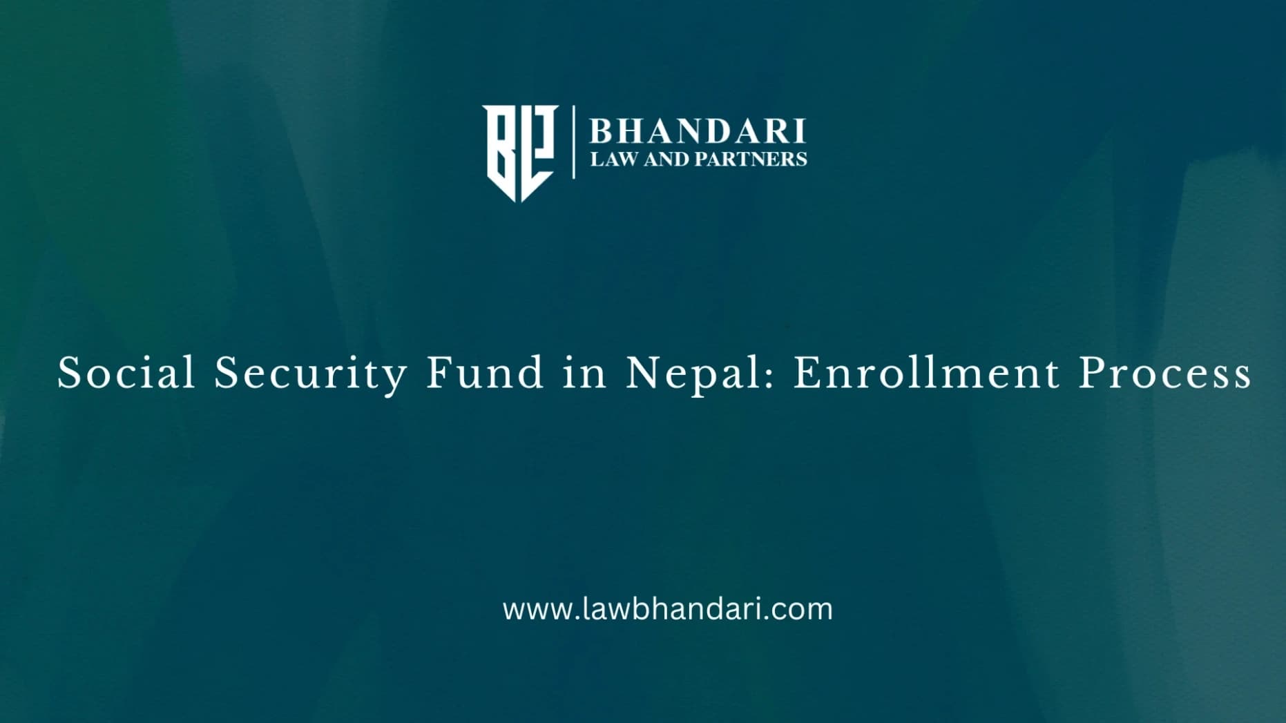 Social Security Fund in Nepal : Enrollment Process