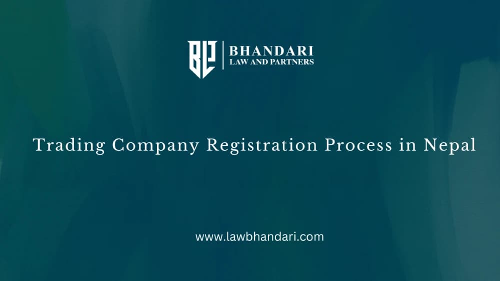 Trading Company Registration Process in Nepal